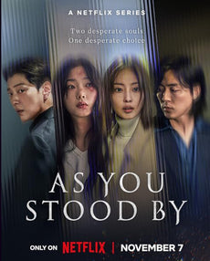 As You Stood By (Season 1) Hindi + English Dubbed (ORG) & Korean [Dual Audio} WEB – DL 1080p 720p 480p HD [ All Episodes + Zip Added!]