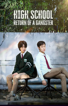 High School Return of a Gangster (Season 1) Hindi Dubbed (ORG) & Korean [Dual Audio} WEB – DL 1080p 720p HEVC [ All Episodes + Zip Added!]